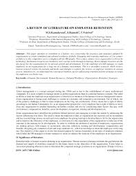 Pdf A Review Of Literature On Employee Retention