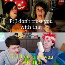 Oh How The Tables Have Turned Dan And Phil Phil I Dont Trust You