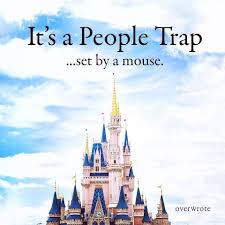 It S A People Trap Set By A Mouse Disney Quotes Quotestoliveby Life Love Instadaily Instagood Truth Gr Disney Giveaway Disney Gift Card Disney Gift
