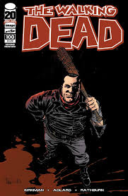 Walking Dead 100 2 Cover Daily Dead Walking Dead Comics Negan Walking Dead Walking Dead Comic Book