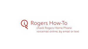 Check Your Rogers Home Phone Voicemail Online, By Email Or Text - Youtube