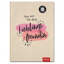 Ausfullbuch Von Mir Fur Dich Lieblingsfreundin Online Kaufen Design3000 De Online Shop