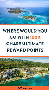 Team Article How To Use 100k Chase Points 10xtravel In 2020 Travel Rewards Travel Chase Ultimate Rewards