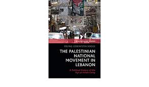 Erling sven lorentzen (* 28. Amazon Com The Palestinian National Movement In Lebanon A Political History Of The Ayn Al Hilwe Camp Soas Palestine Studies 9780755602834 Sogge Erling Lorentzen Matar Dina Books