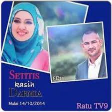 Setitis kasih darmia memaparkan nilai kesabaran dan kekuatan darmia dalam mengharungi pelbagai ujian demi pertahankan kebahagiaan hidupnya. Setitis Kasih Darmia Home Facebook