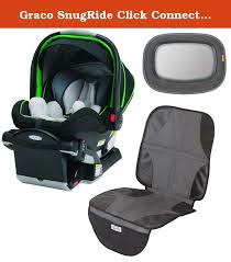 Graco Snugride Click Connect 40 Infant Car Seat With In Sight Backseat Mirror Car Seat Mat Fern Snugride Click C Baby Car Seats Car Seat Accessories Infant