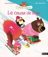 Edmond Et Ses Amis La Course De Luge Illustration De Livre Pour Enfants Luge Livre