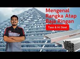 Mengenal Rangka Atap Baja Ringan Taso & Hi Steel - YouTube