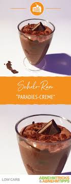 Schoko Rum Rezept Einfacher Nachtisch Low Carb Nachtisch Low Carb Rezepte
