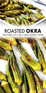 Oven Roasted Okra Recipe The Anthony Kitchen Recipe Roasted Okra Okra Recipes Vegetables Recipes Side