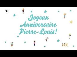 Joyeux Anniversaire Pierre Louis Youtube In 2020 Messages Birthday Calligraphy
