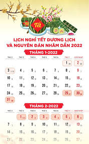 Vậy tết nhâm dần 2022, người lao động được. Lá»‹ch Nghá»‰ Táº¿t 2022 Táº¿t DÆ°Æ¡ng Lá»‹ch 3 Ngay Táº¿t Am Lá»‹ch 9 Ngay