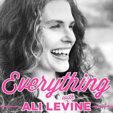 EVERYTHING with ALI LEVINE