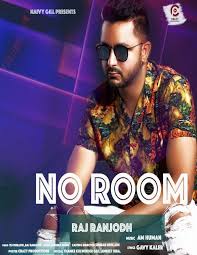 Raj Ranjodh No Room Song Mp3 Download In 2020 Songs Black Song Album Songs