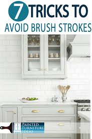 7 Tricks To Avoid Brush Strokes Painted Furniture Ideas In 2020 Painting Furniture Diy Painted Furniture Redo Furniture