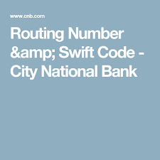 Routing Number Amp Swift Code City National Bank Coding Swift Numbers