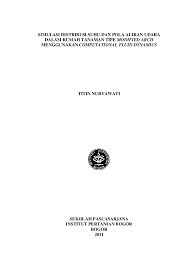 Aliran udara dalam kamar tidur yang berhubungan dengan udara luar sangat penting. Pdf Simulasi Distribusi Suhu Dan Pola Aliran Udara Dalam Rumah Tanaman Tipe Modified Arch Menggunakan Computational Fluid Dynamics Titin Nuryawati Academia Edu