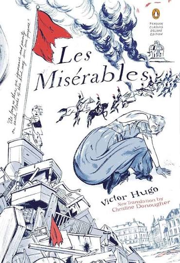 Les Miserables: (Penguin Classics Deluxe Edition): Hugo, Victor, Donougher,  Christine, Donougher, Christine, Tombs, Robert, Tamaki, Jillian:  9780143107569: Amazon.com: Books