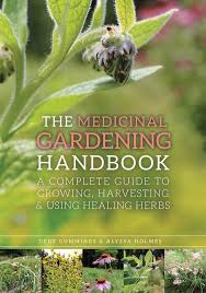 The Medicinal Gardening Handbook Apartmentgardening Organic Gardening Tips Healing Herbs Herb Garden