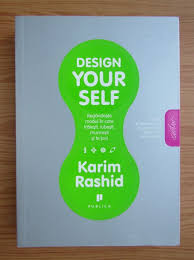 'ei, da, usor de zis, el e karim rashid'. Karim Rashid Design Yourself CumpÄƒrÄƒ