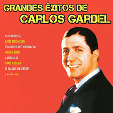 Carlos gardel was tango's first superstar and still one of its most enduring performers. Grandes Exitos De Carlos Gardel Album By Carlos Gardel Spotify