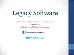 Legacy Software In Software Engineering Urdu Hindi Youtube