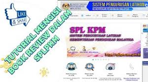 Sistem ini memberi fokus kepada pelbagai perkara seperti latihan yang diterima guru sama ada kursus, plc, bimbingan dan pementoran, ulasan buku, lawatan kerja, dan juga seminar. Tutorial Cara Mengisi Book Review Pembacaan Buku Dalam Splkpm Youtube