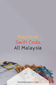 All 11 digit codes refer to specific branches, while 8 digit codes (or those ending in 'xxx') refer to the head or primary office. Latest Swift Code Maybank Code Malaysia Iban Number Maomaochia