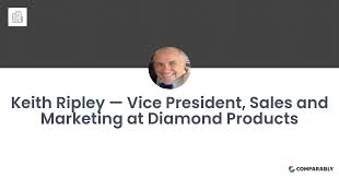 Keith Ripley — Vice President, Sales and Marketing at Diamond Products