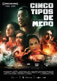 Cinco Tipos De Medo - Filme 2026 - AdoroCinema
