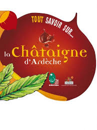Tout Savoir Sur La Chataigne D Ardeche