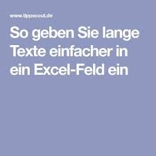 So Geben Sie Lange Texte Einfacher In Ein Excel Feld Ein Lange Texte Budget Planer Tipps
