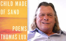 Tom Lux: New Poems