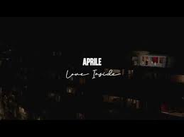 See all related lists ». Aprile Love Inside Official Music Video Youtube