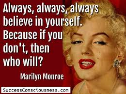I don't have a religion. Marilyn Monroe Quotes About Life Love And Success