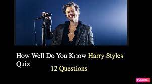 Ask questions and get answers from people sharing their experience with risk. How Well Do You Know Harry Styles Quiz Nsf Music Magazine