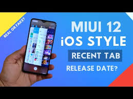 Leaked Miui 12 Recent Tab Ios Style Fake Or Real More New Miui 12 Features Release Date Youtube