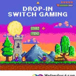 Drop-In Switch Gaming
