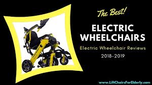 Electric Wheelchair Review 2018 2019 Https Www Liftchairsforelderly Com Electric Wheelchair Review Electric Wheelchair Wheelchair Electricity