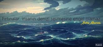 Firtina Ile Ilgili Sozler Guzel Sozler Ince Sozler Anlamli Sozler E1530733048905 Denizci Sozleri Resimli Denizci Sozleri Resimli Movie Posters Poster Movies