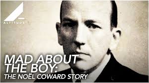 Mad About the Boy: The Noel Coward Story — Towner Eastbourne