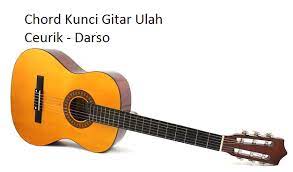 Chord Kunci Gitar Ulah Ceurik Darso Calonpintar Com