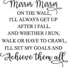  Mirror Mirror On The Wall I Ll Always Get Up After I Fall Etsy Mirror Quotes Reflection Quotes Quotes To Live By