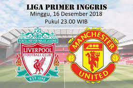 English fa cup date : Preview Liverpool Vs Manchester United Perang Ambisi