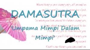 4,543 views, added to favorites 83 times. Damasutra Umpama Mimpi Dalam Mimpi Listen On Online Radio Box