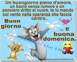 Buongiorno E Buona Domenica Buongiorno Buona Domenica Buongiorno Divertente