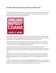 You do need to have a consistent monthly income of at least $800 to apply. Calameo Bad Credit Personal Loans