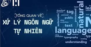 Tổng quan về Xử lý Ngôn ngữ Tự nhiên