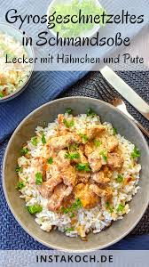 Gyrosgeschnetzeltes In Schmandsosse Mit Reis Instakoch De Rezept Gyros Geschnetzeltes Lecker Kochen Geschnetzeltes