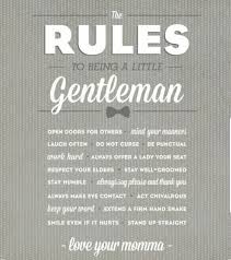 The Rules To Being A Little Gentleman Little Gentleman Respect Your Elders Gentleman